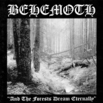 Behemoth - And The Forests Dream Eternally CD