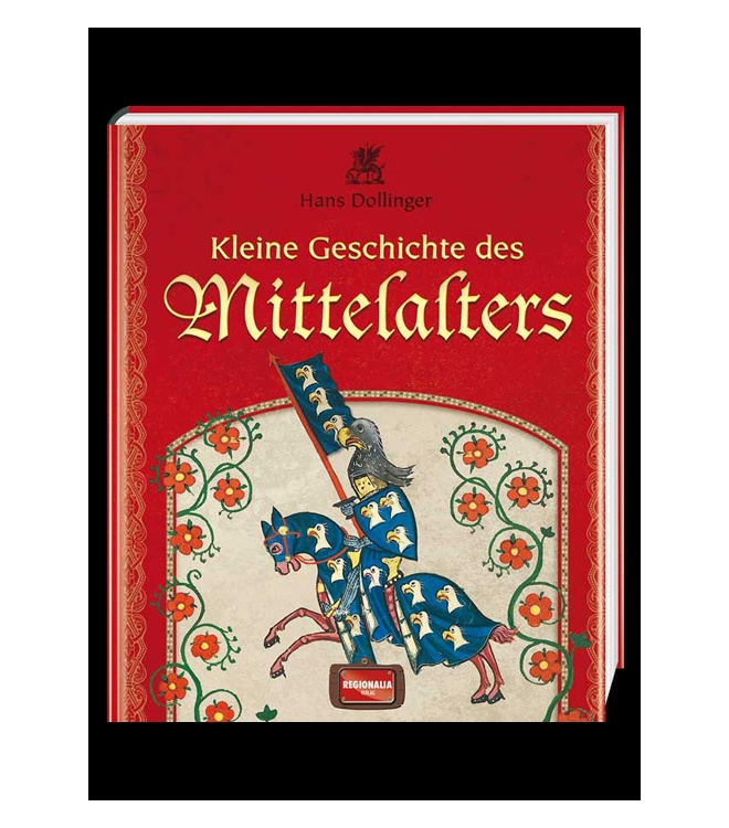 Kleine Geschichte des Mittelalters