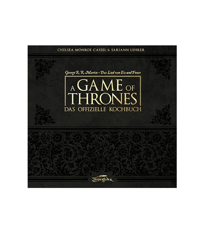 A Game Of Thrones - Das offizielle Kochbuch
