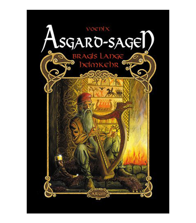 Asgardsagen Bd. 1 - Bragis lange Heimkehr