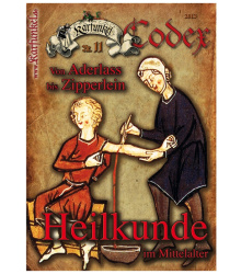 Karfunkel Codex 11: Vom Aderlass bis Zipperlein