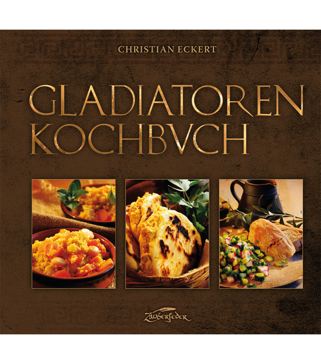 Gladiatoren Kochbuch - Neuauflage