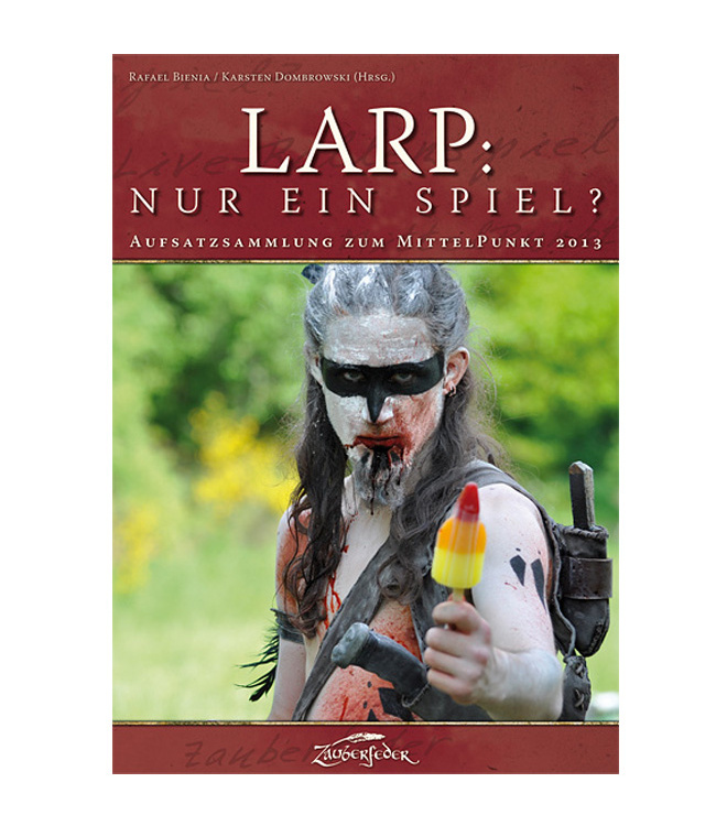 LARP - Nur ein Spiel?