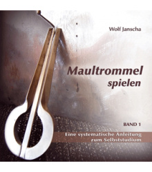 Maultrommel spielen - Lehrbuch Band 1