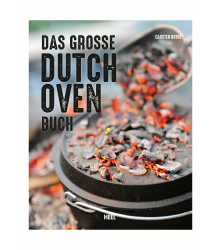 Das gro&szlig;e Dutch Oven Buch