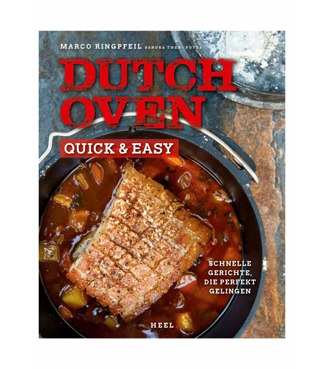 Dutch Oven - Quick & Easy