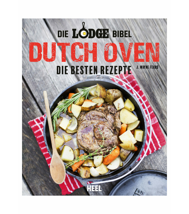 Die Lodge Bibel: Dutch-Oven