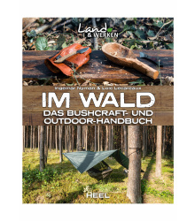 Land & Werken - Im Wald - Das Bushcraft- und...