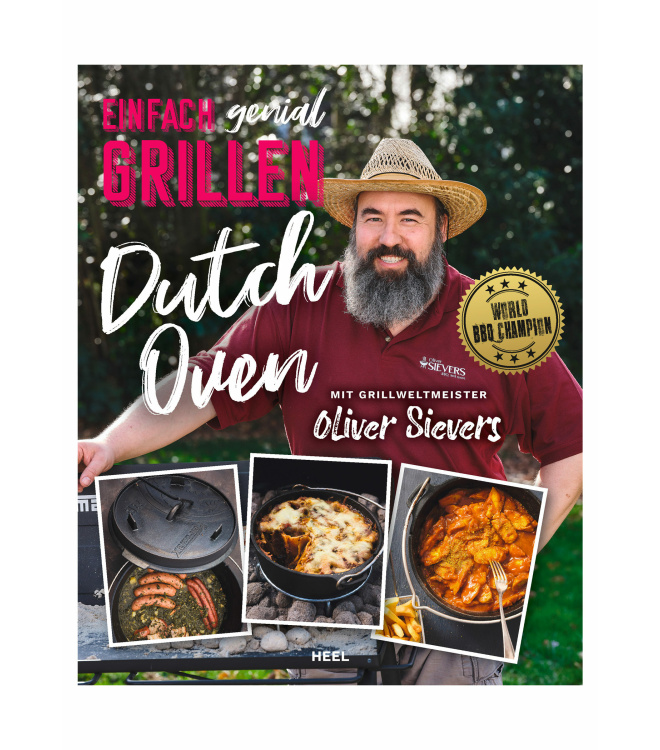 Sievers: Einfach genial Grillen - Dutch Oven