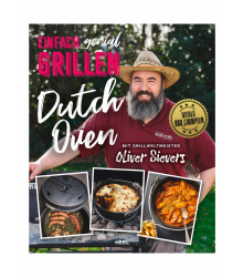 Sievers: Einfach genial Grillen - Dutch Oven
