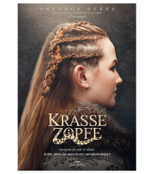 Krasse Zöpfe - Von Vikings bis Game of Thrones