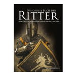 Das grosse Buch der Ritter