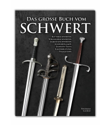 Das grosse Buch vom Schwert - Thomas Laible