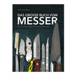 Das grosse Buch vom Messer - Oliver Lang