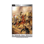 Heere und Waffen 13: Die Sächsische Armee 1810 - 1813