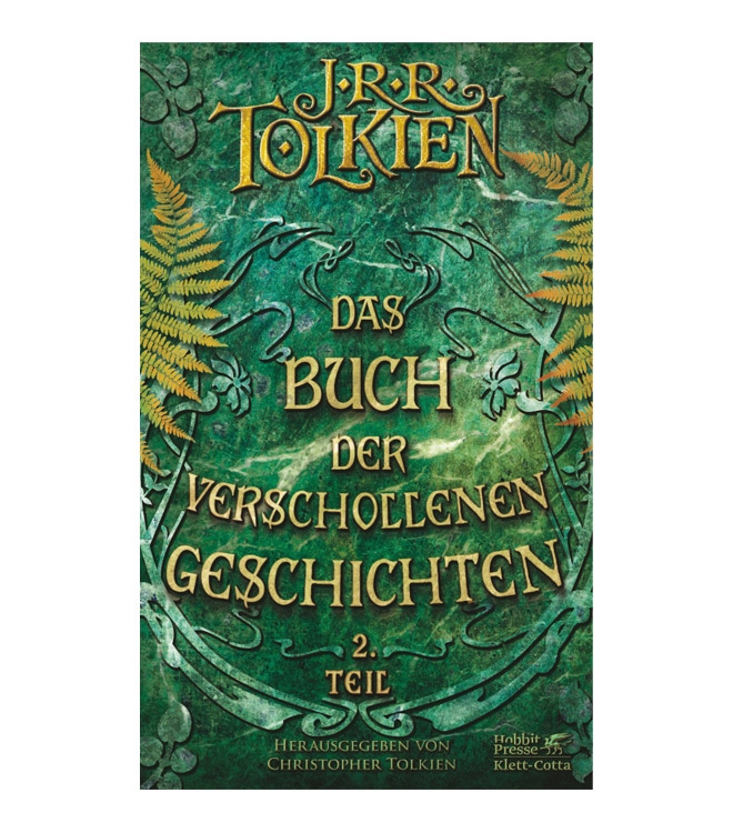 J.R.R. Tolkien, Das Buch der verschollenen Geschichten. Teil 2