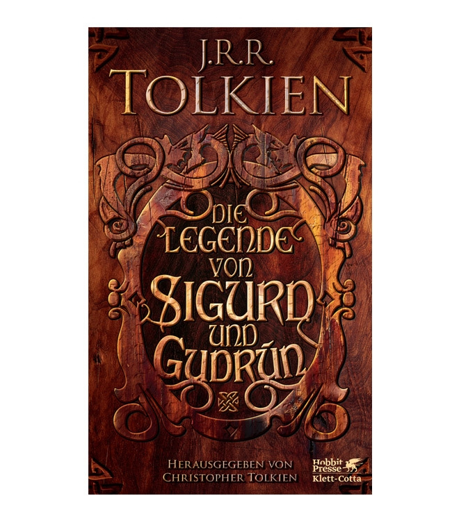J.R.R. Tolkien: Die Legende von Sigurd und Gudrún