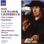 Das Lochamer Liederbuch - Ensemble Dulce Melos CD