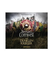 Hörbuch: Die dunklen Krieger von Bernard Cornwell