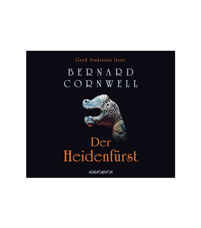 Hörbuch: Der Heidenfürst von Bernard Cornwell