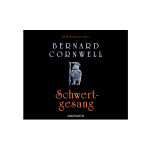 Hörbuch: Schwertgesang von Bernard Cornwell