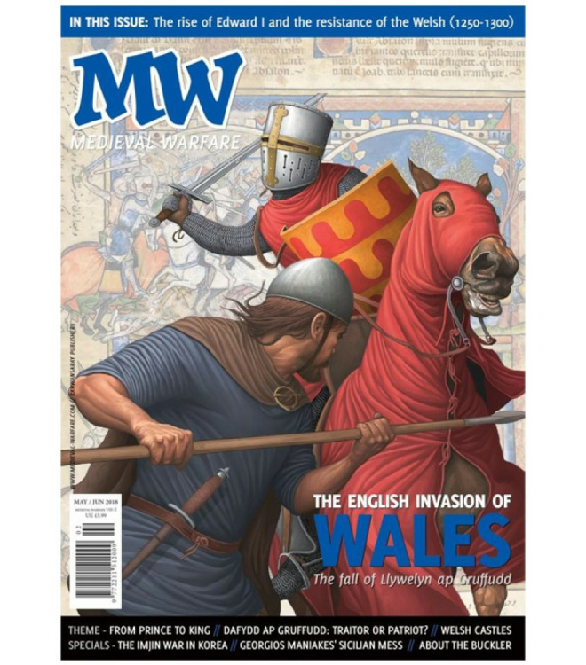 Medieval Warfare Vol VIII.2 - The English Invasion of Wales