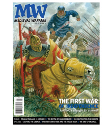 Medieval warfare Vol IV.3 - The First War of Scottish...