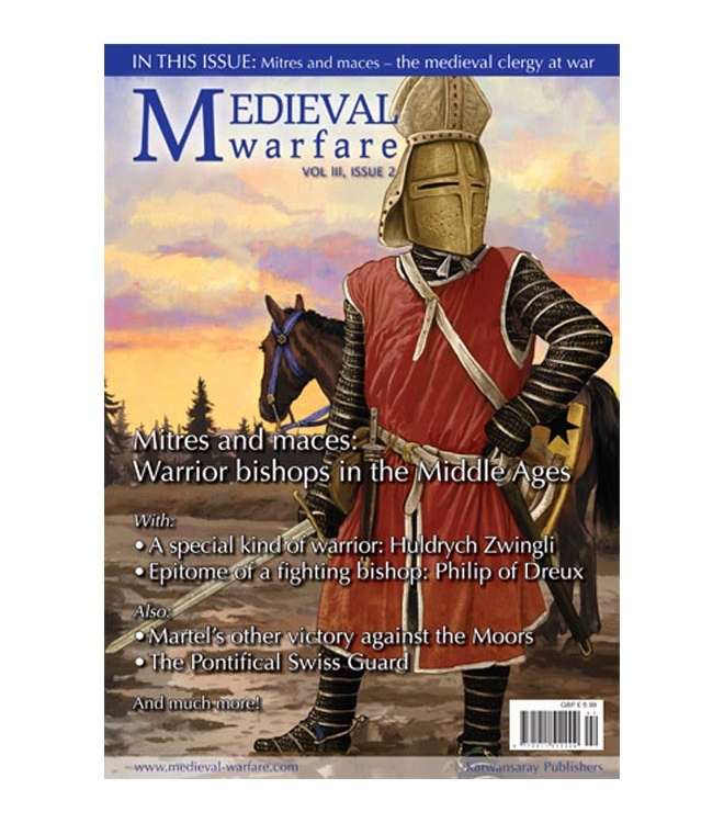 Medieval warfare Vol III- 2 - Warrior bishops in the Middle Ages