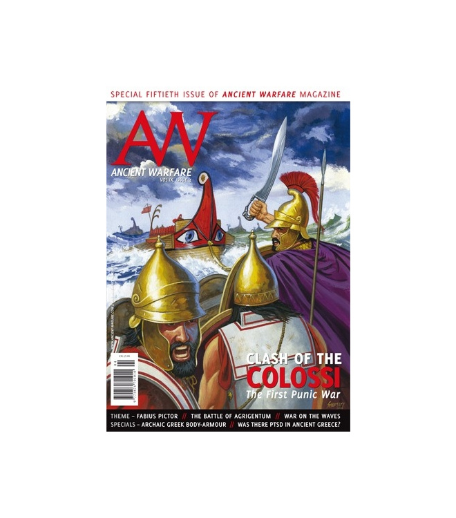 Ancient Warfare magazine Vol IX.4 - Clash of the Colossi