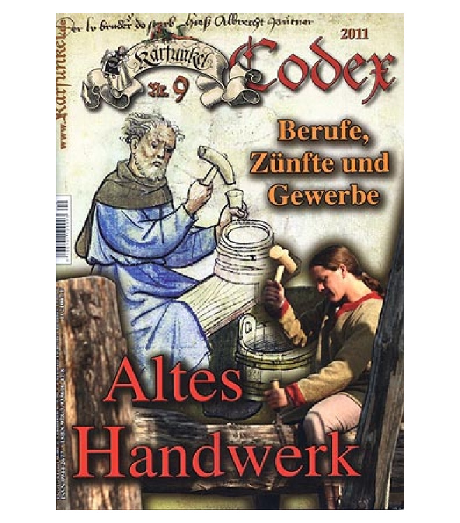 Karfunkel Codex 9: Altes Handwerk