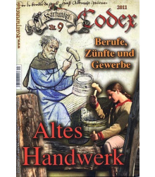 Karfunkel Codex 9: Altes Handwerk