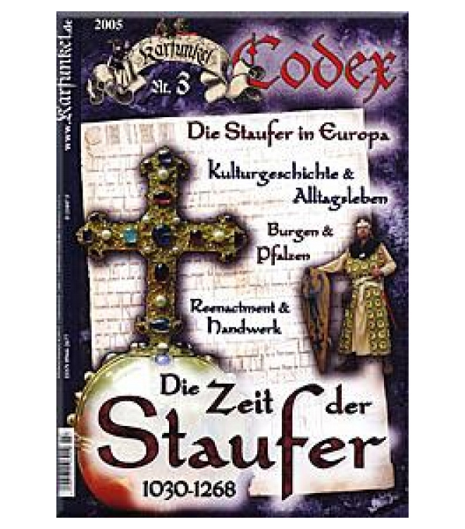 Karfunkel Codex 3: Die Zeit der Staufer