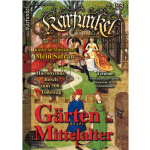 Karfunkel 125 - Gärten im Mittelalter