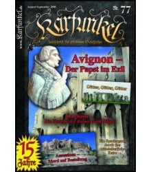 Karfunkel 77: Avignon - Der Papst im Exil...