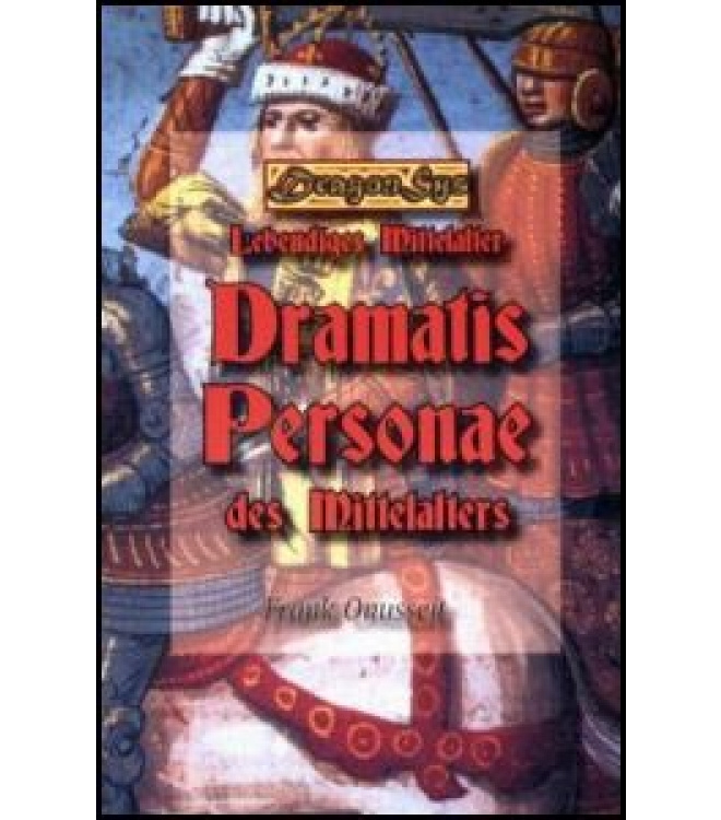 Dramatis Personae des Mittelalters