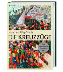 Die Kreuzzüge von Jonathan Riley-Smith