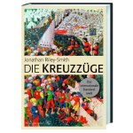 Die Kreuzzüge von Jonathan Riley-Smith