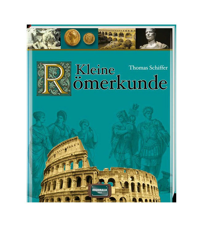 Kleine Römerkunde