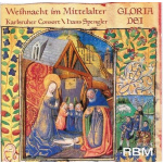 Gloria Dei - Weihnacht im Mittelalter CD