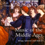 Music Of The Middle Ages - Songs, Laments And Dances CD