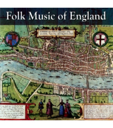 Various Artists - Folk Music Of England CD