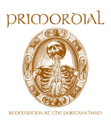 Primordial - Redemption At The Puritans Hand, ltd. ed....