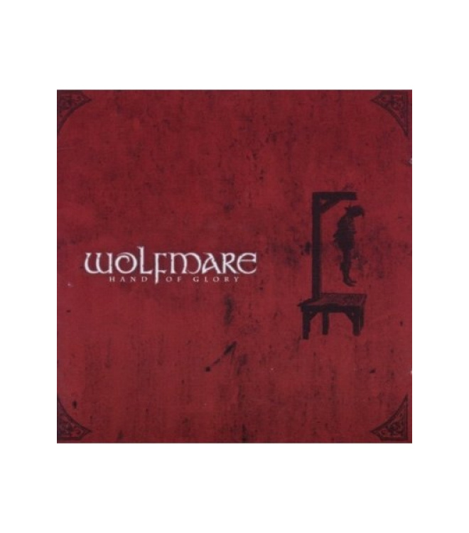 Wolfmare - Hand Of Glory  CD