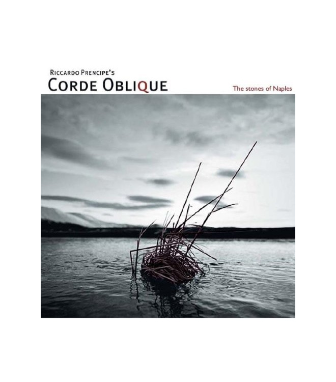 Corde Oblique - Stones Of Naples CD