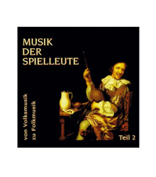 Musik der Spielleute - Sampler Teil 2 CD