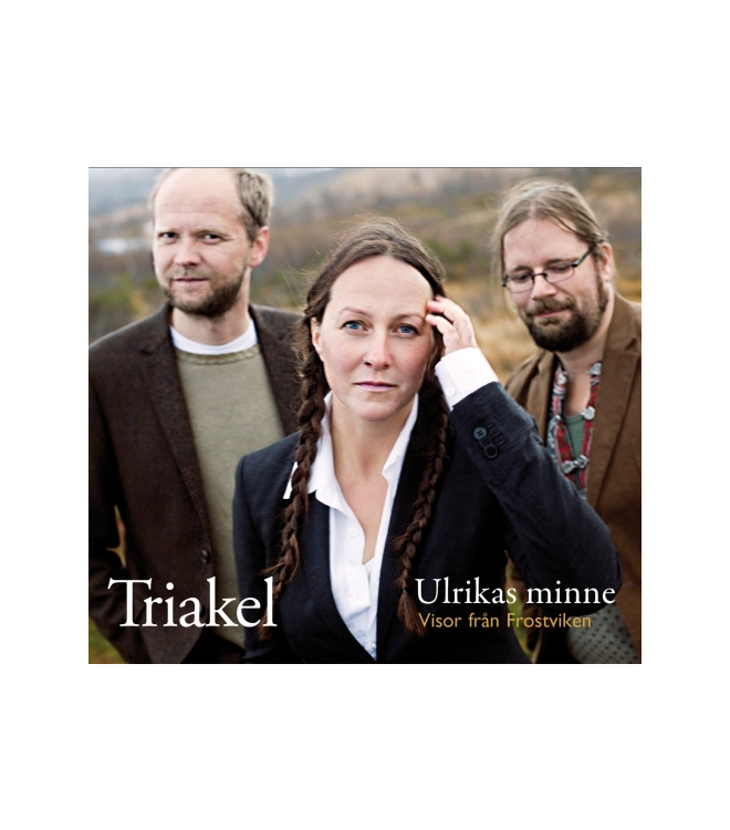 Triakel - Ulrikas minne - Visor fran Frostviken CD