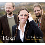 Triakel - Ulrikas minne - Visor fran Frostviken CD